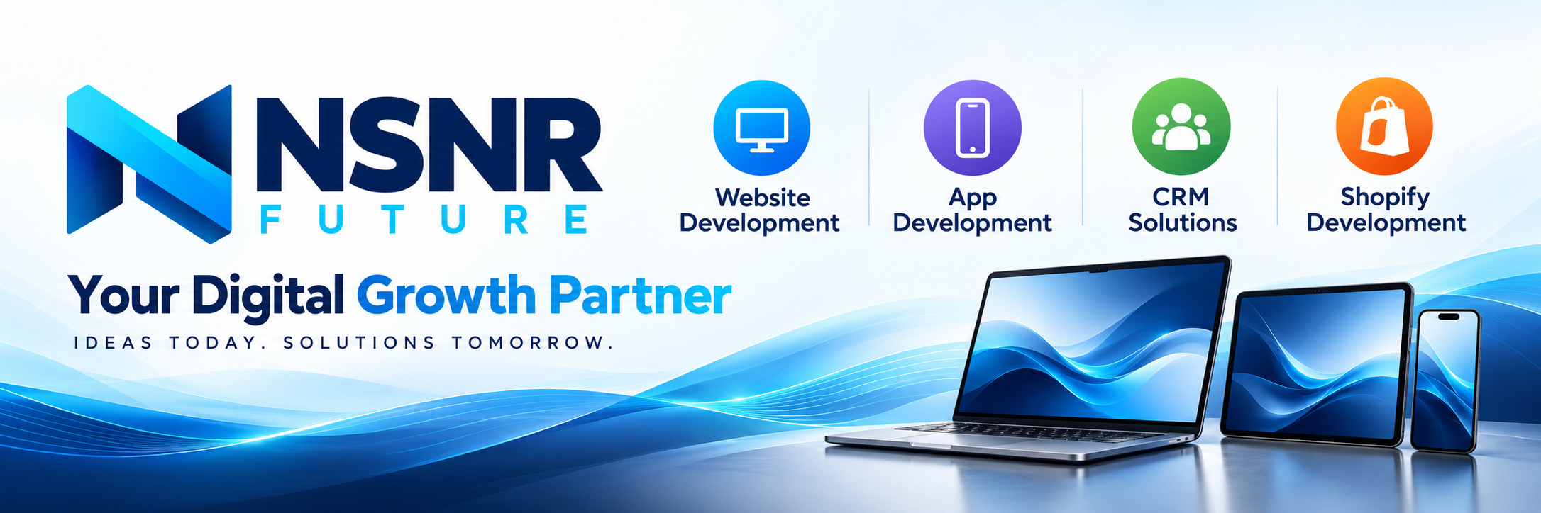 NSNR Future - Your Digital Growth Partner. Website Development, App Development, CRM Solutions and Shopify Development.